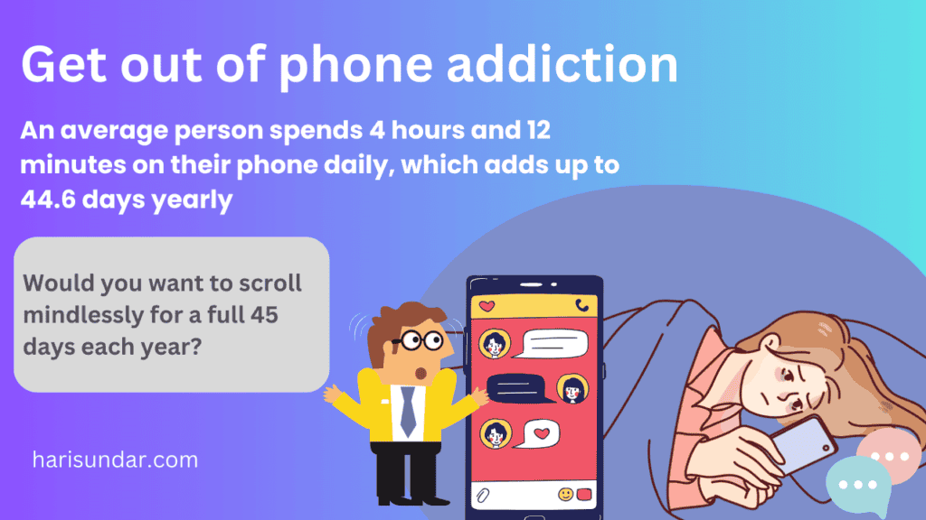 Get out of phone addiction