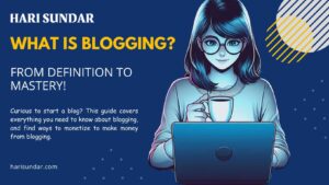 What is Blogging