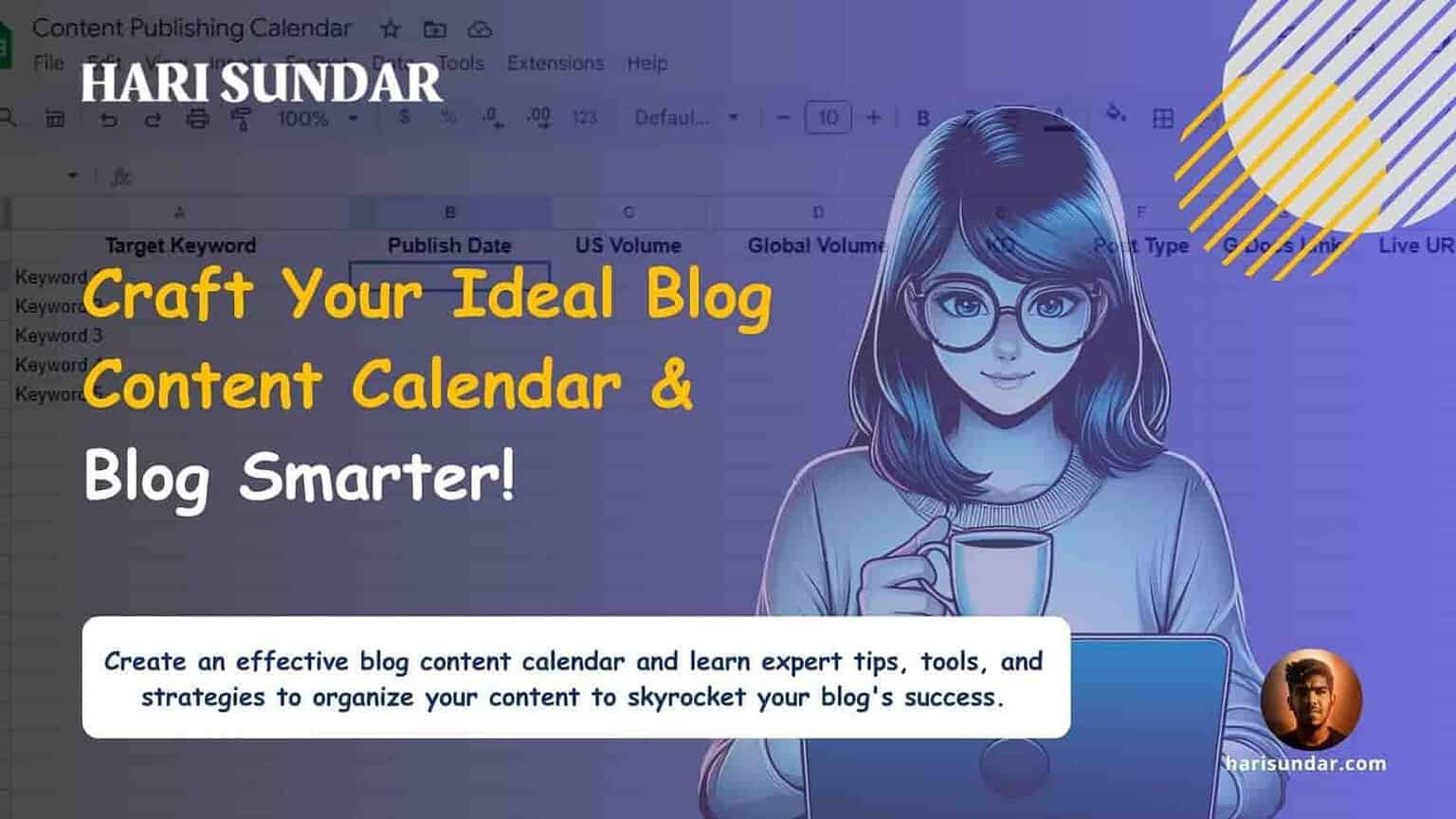 Blog Smarter: Craft Your Ideal Blog Content Calendar In 2024